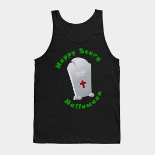 Tombstone wishing a Happy Scary Halloween Tank Top